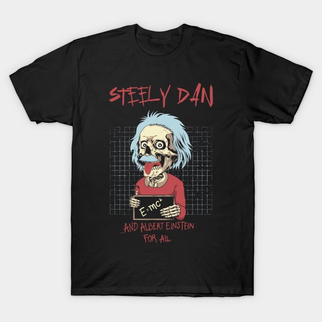 steely dan and the genius T-Shirt by vero ngotak